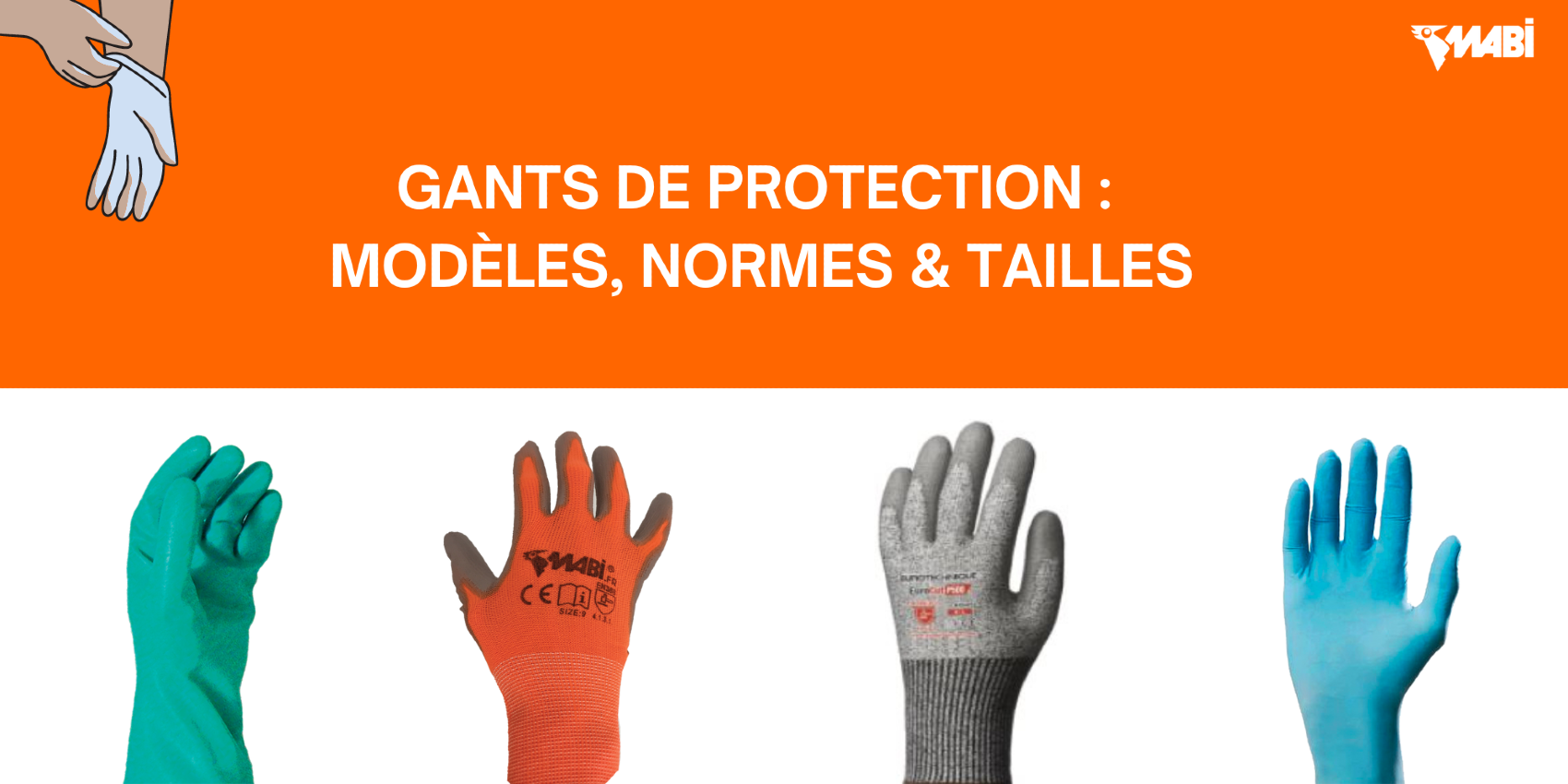 Quels sont les différents types de gants de protection ? - Lebon Protection